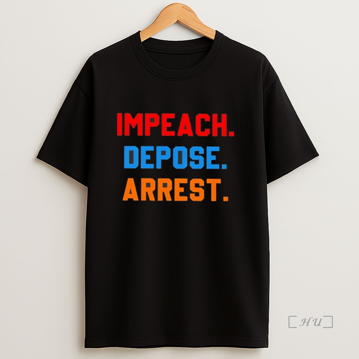 Officials Impeach Depose Arrest Sweatshirt Tee Shirt