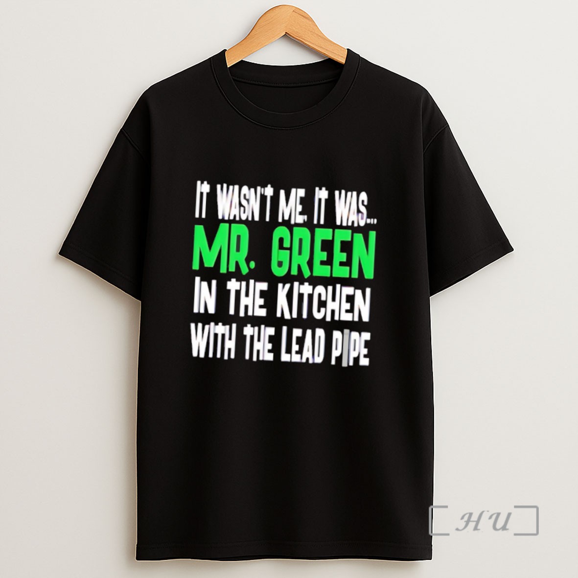 Officials It Wasnt Me It Was Mr Sweatshirt Tee Shirt