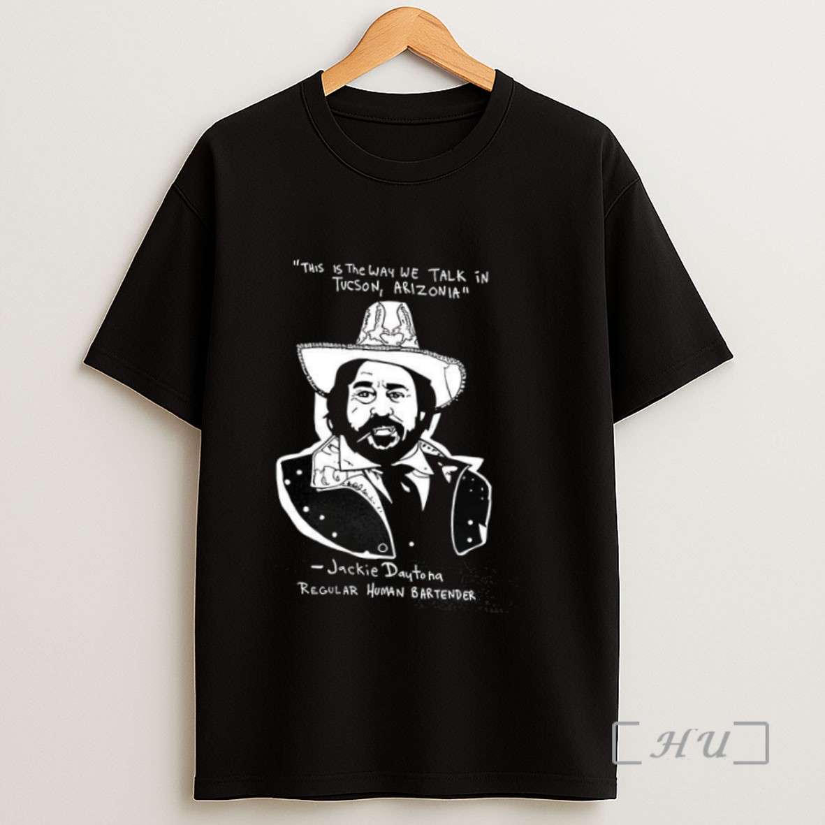 Officials Jackie Daytona This Is The Way We Talk In Tucson Arizona Sweatshirt Tee Shirt