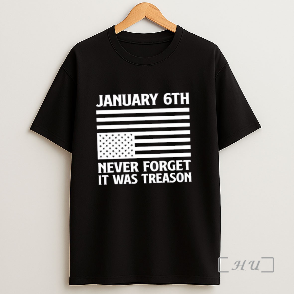 Officials Jan 6th Never Forget It Was Treason Usa Flag Sweatshirt Tee Shirt