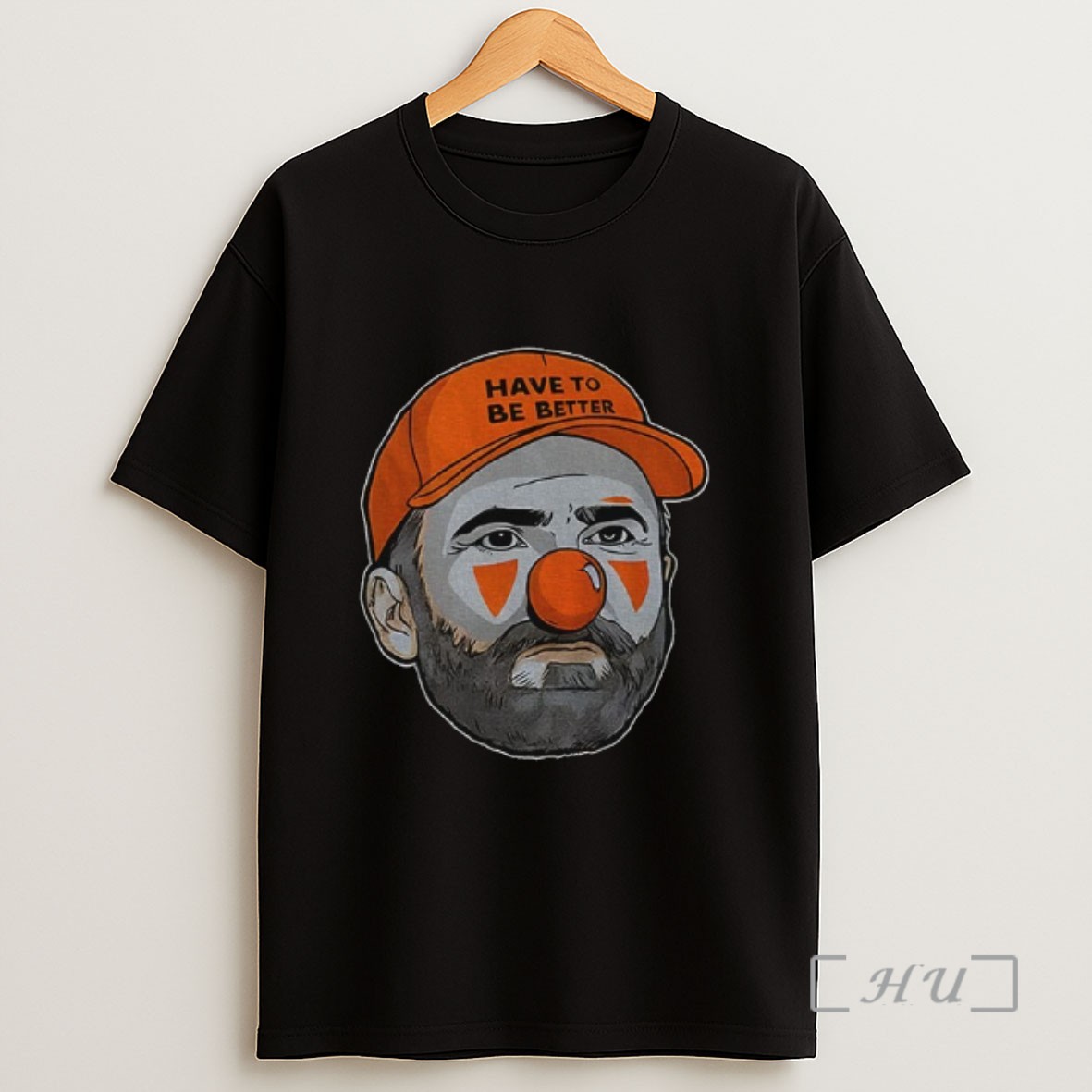 Officials Kevin Stefanski Big Face Cleveland Browns Clown Have To Be Better Sweatshirt Tee Shirt