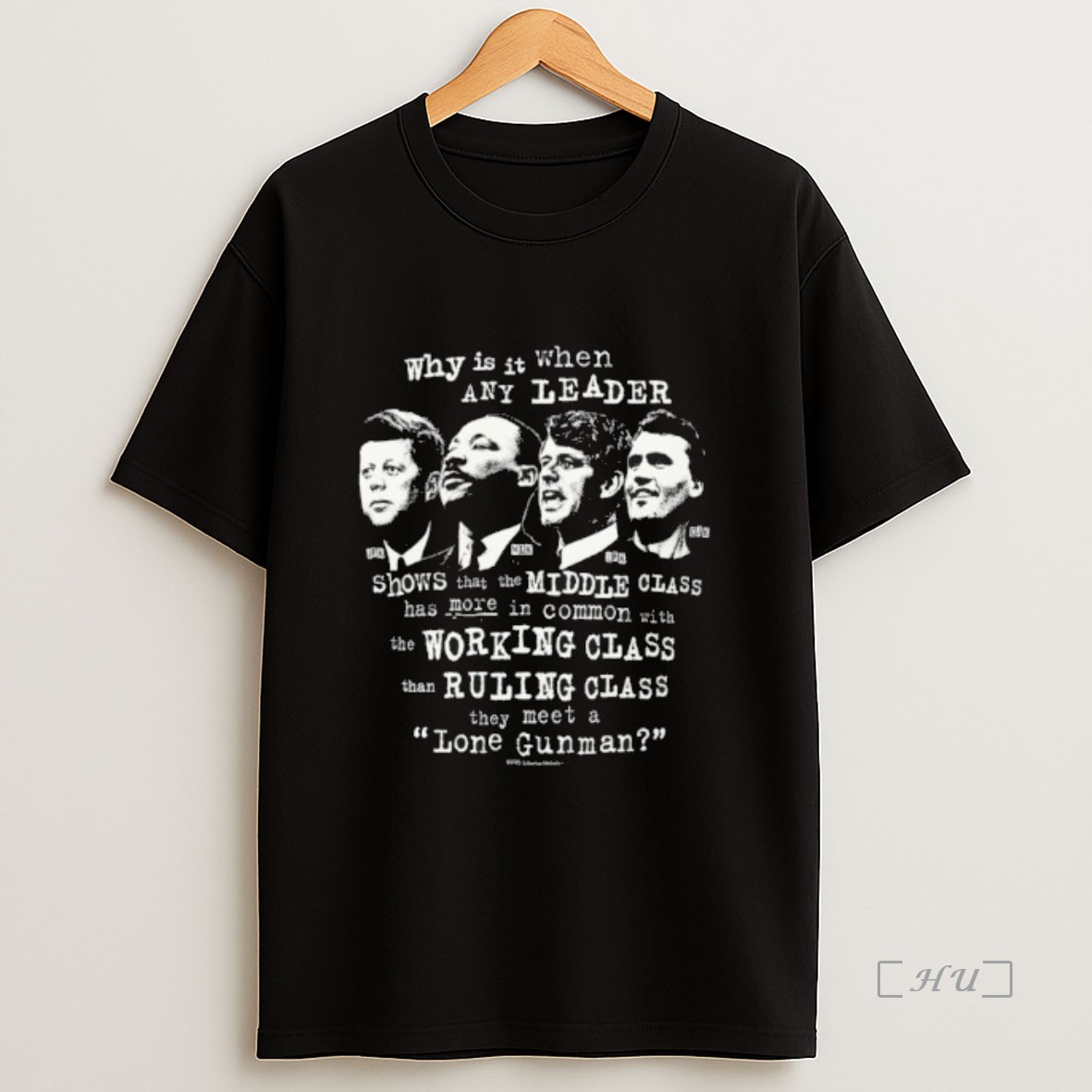 Officials Leaders And Lone Gunmen Sweatshirt Tee Shirt