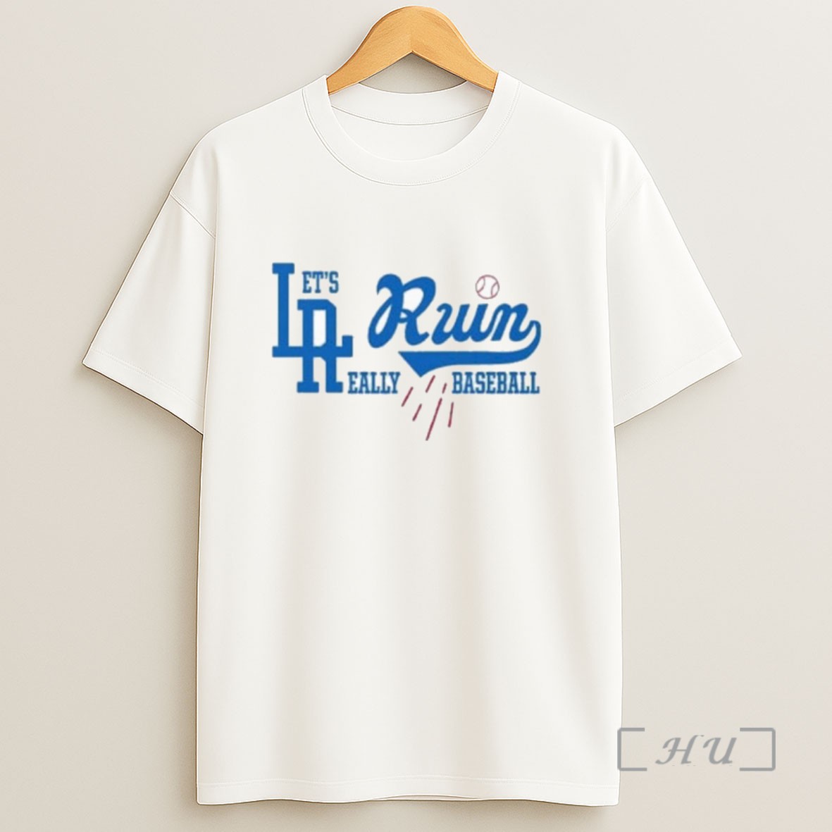 Officials Lets Really Ruin Baseball La Sweatshirt Tee Shirt