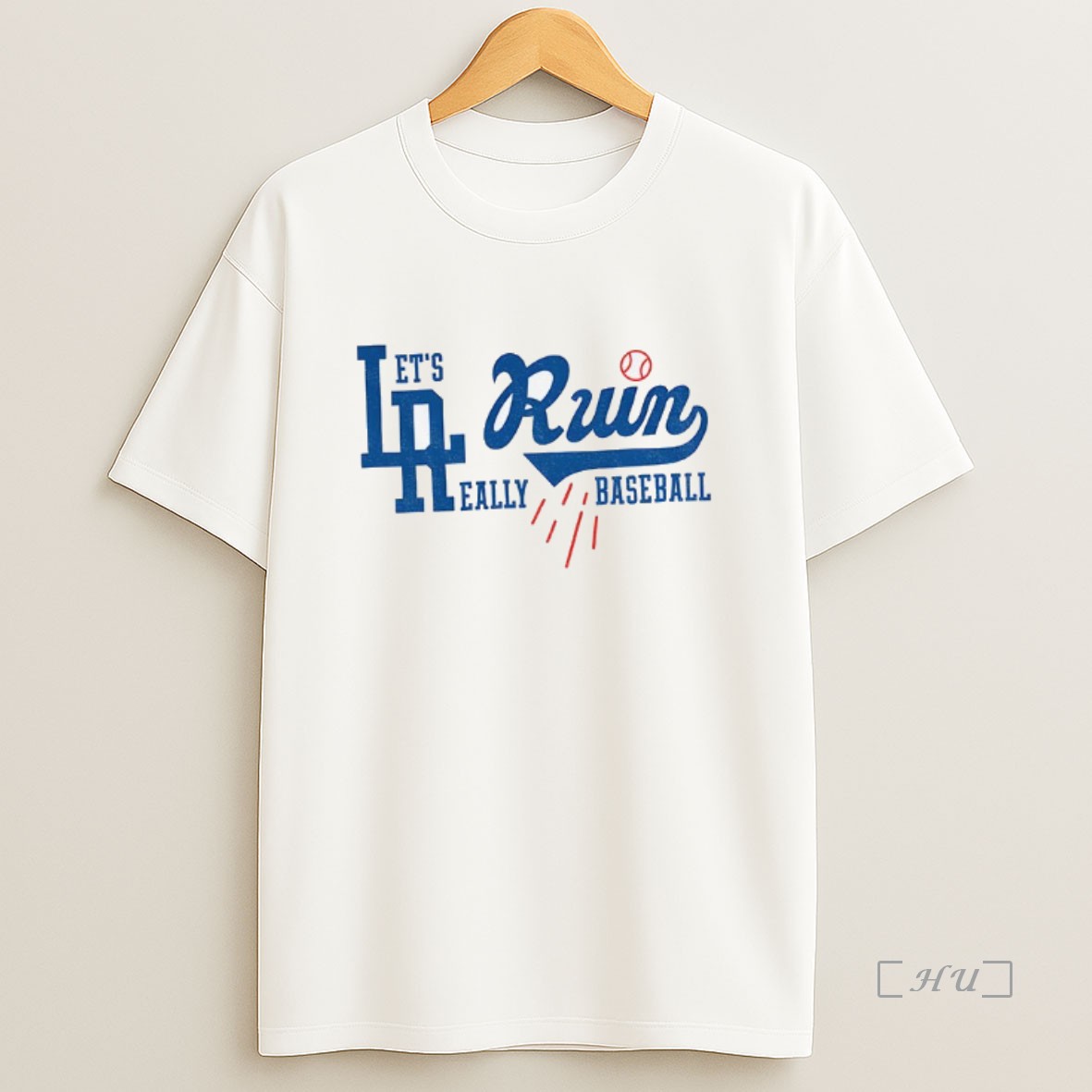 Officials Los Angeles Dodgers Baseball Lets Ruin Earlly Baseball Sweatshirt Tee Shirt