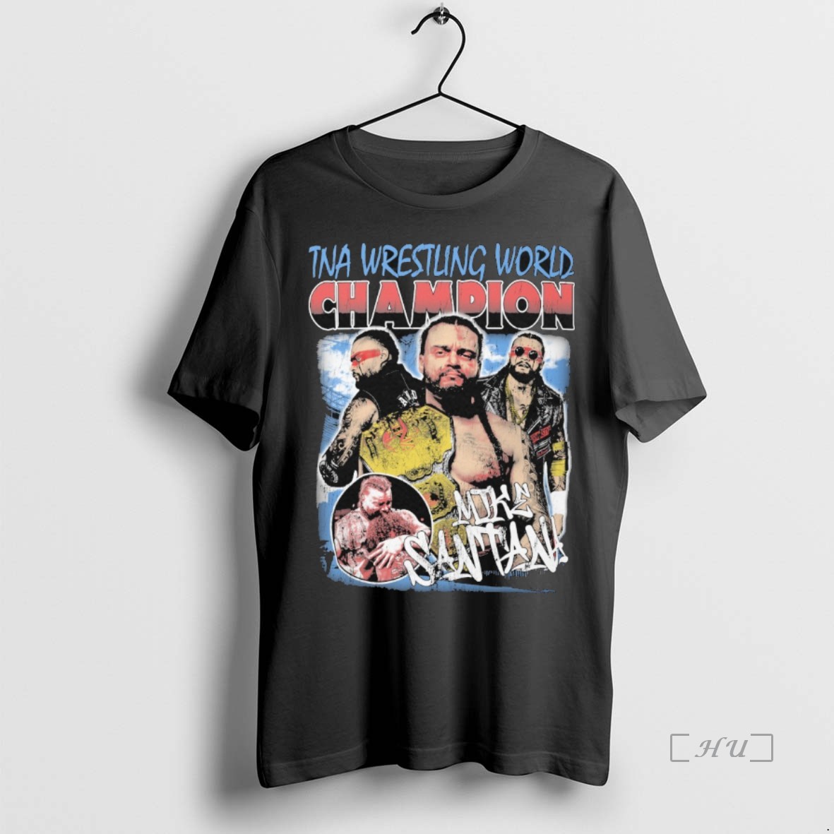 Officials Mike Santana Tna Wrestling World Champion T Shirt Sweater Hoodie