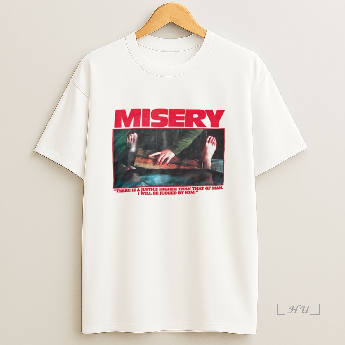 Officials Misery There Is A Justice Higher Than That Of Man I Will Be Judged By Him Sweatshirt Tee Shirt