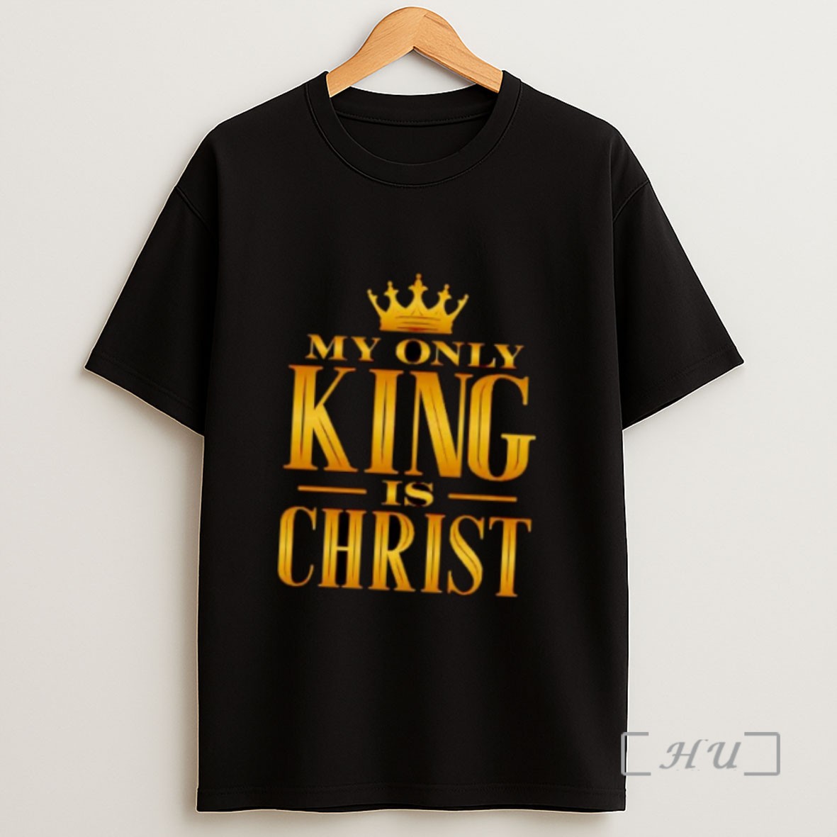 Officials My Only King Is Christ Ornaments Sweatshirt Tee Shirt