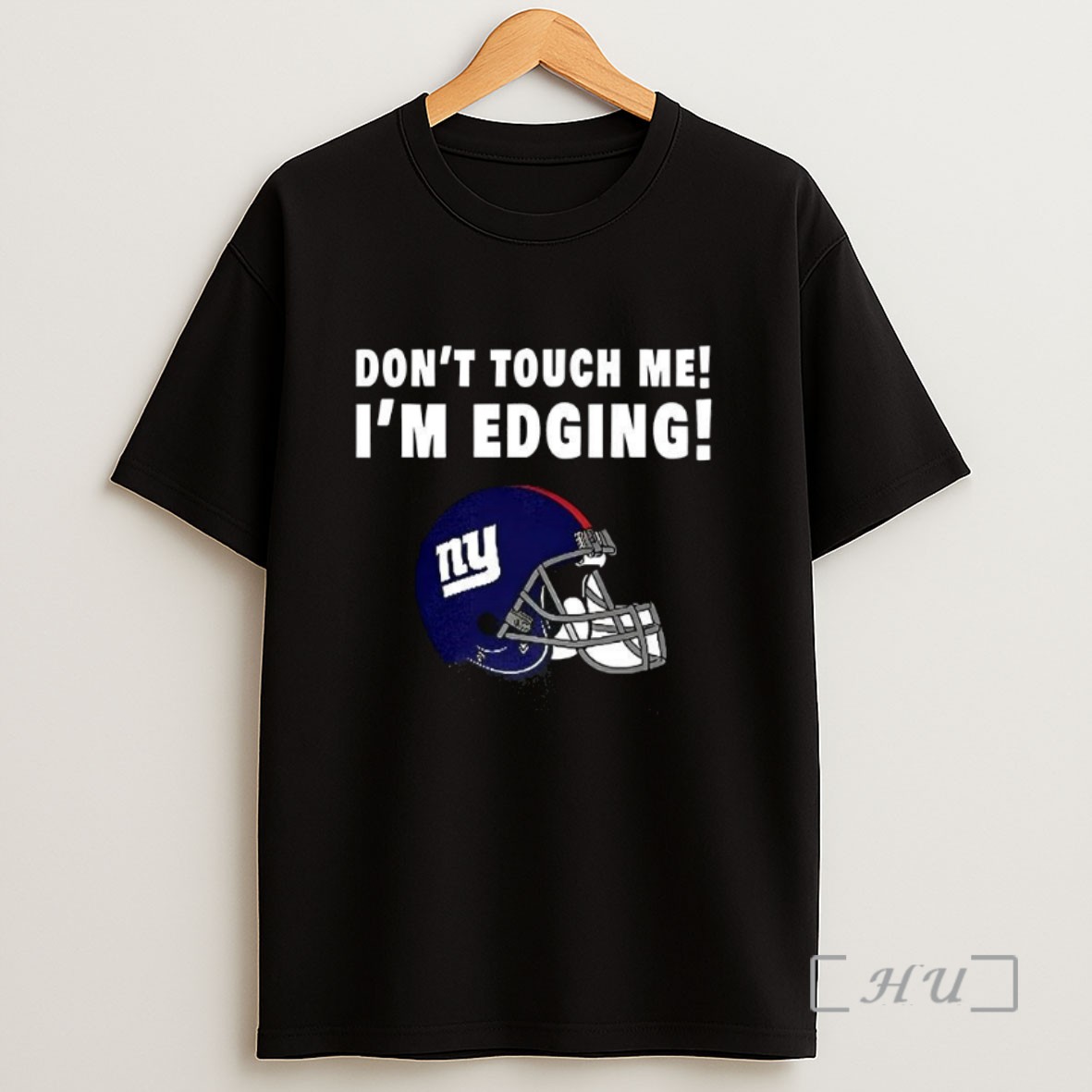 Officials New York Giants Dont Touch Me Im Edging Sweatshirt Tee Shirt