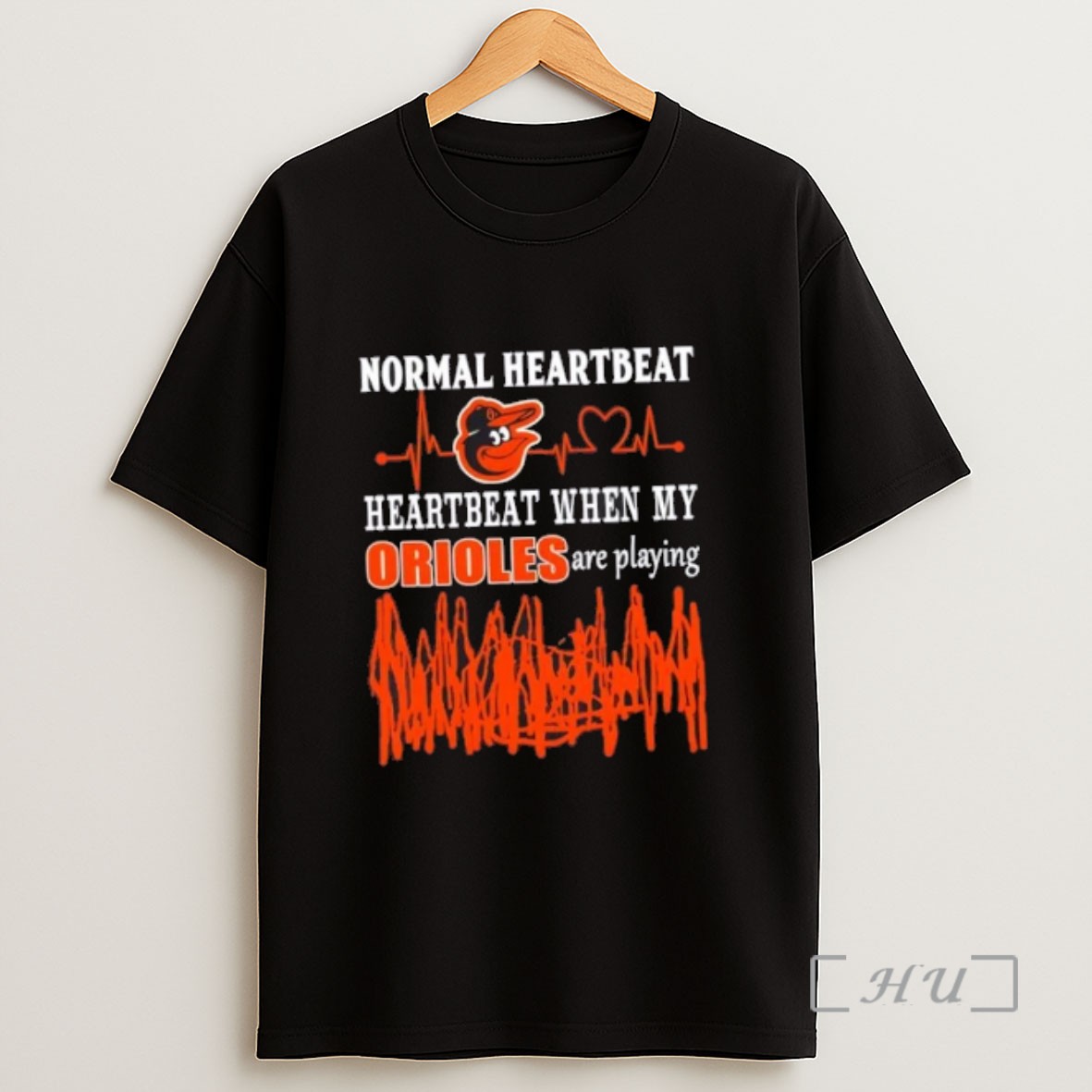 Officials Normal Heartbeat Heartbeat When My Baltimore Orioles Baseball Are Playing Sweatshirt Tee Shirt