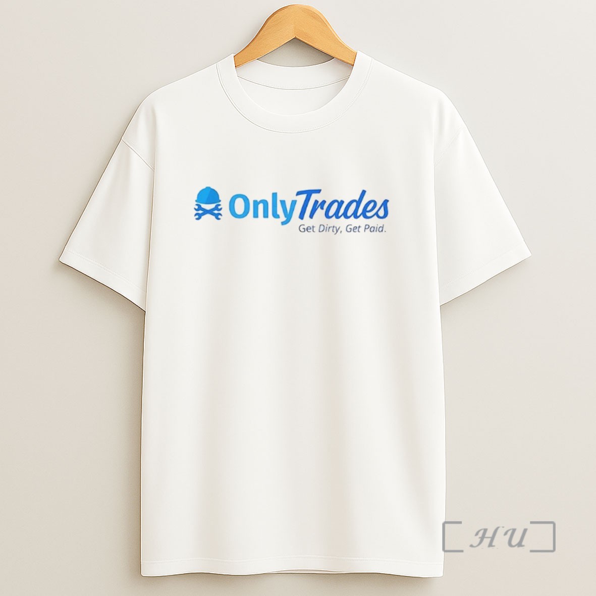 Officials Onlytrades Get Dirty Get Paid Logo Sweatshirt Tee Shirt