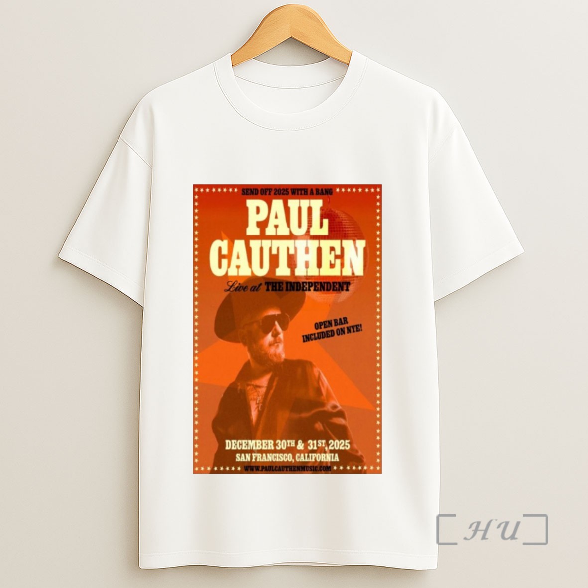 Officials Paul Cauthen The Independent San Francisco Tour December 30 31 2025 Sweatshirt Tee Shirt