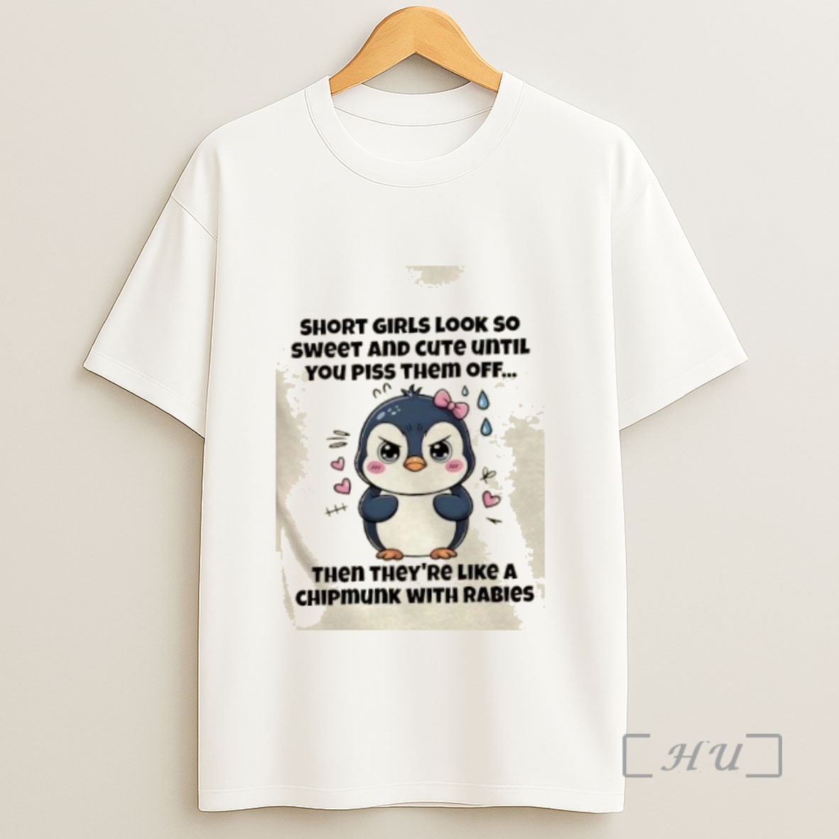 Officials Penguin Short Girls Look So Sweet And Cute Until You Piss Them Off Sweatshirt Tee Shirt