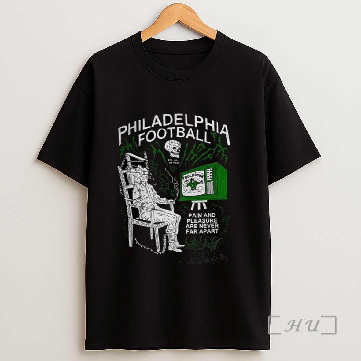Officials Philadelphia Eagles Football Its Us Or Them Pain And Pleasure Are Never Far Apart Sweatshirt Tee Shirt