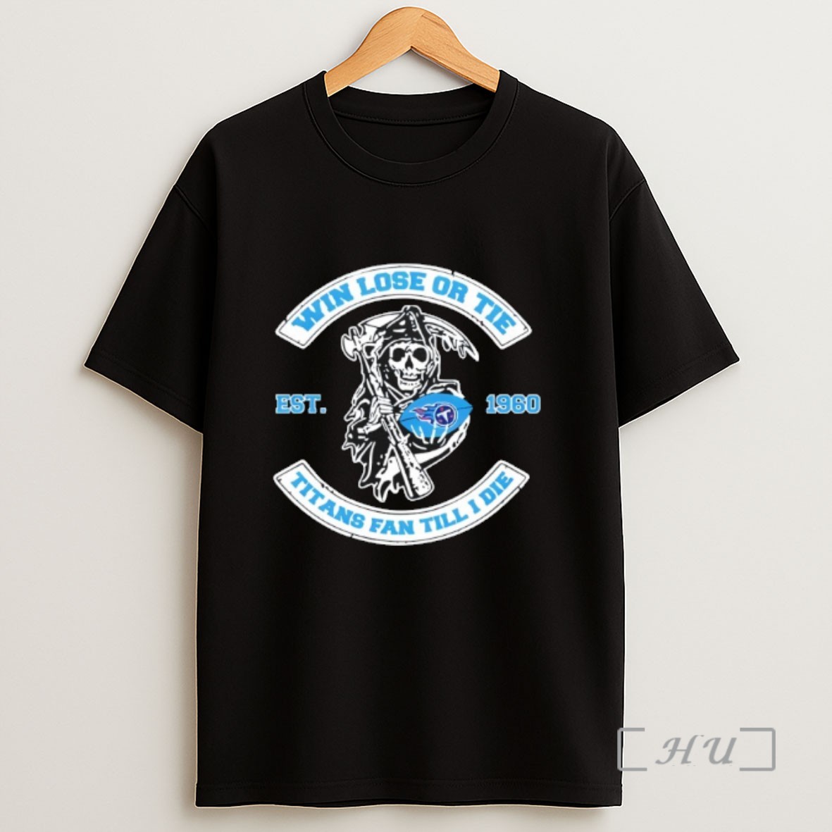 Officials Reaper Win Lose Or Tie Tennessee Titans Fan Till I Die Sweatshirt Tee Shirt