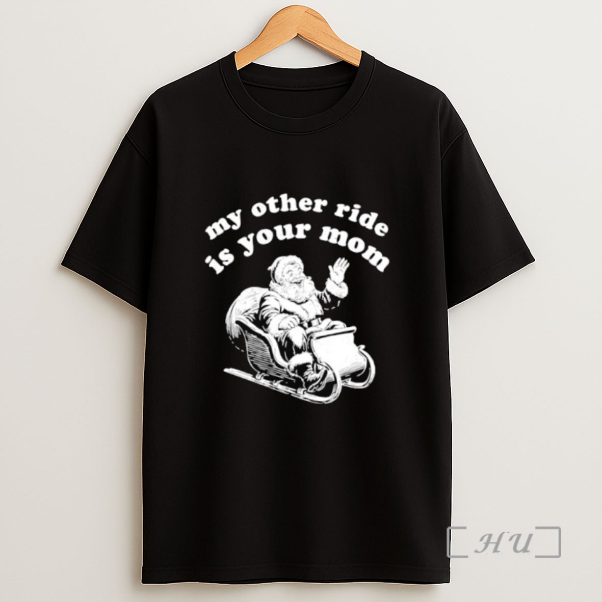 Officials Santa My Other Ride Is Your Mom Sweatshirt Tee Shirt