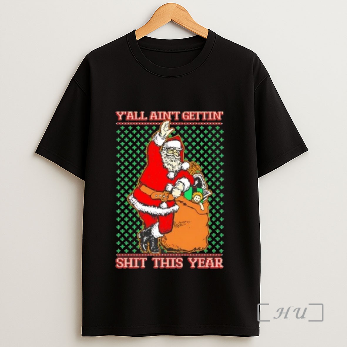 Officials Santa Yall Aint Getting Shit This Year Ugly Christmas Sweatshirt Tee Shirt