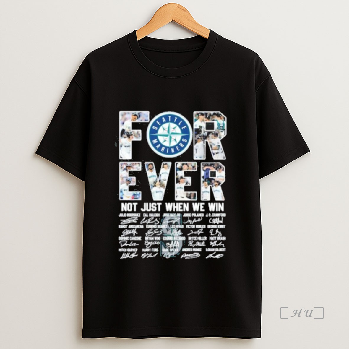 Officials Seattle Mariners Forever Not Just When We Win Signature Sweatshirt Tee Shirt