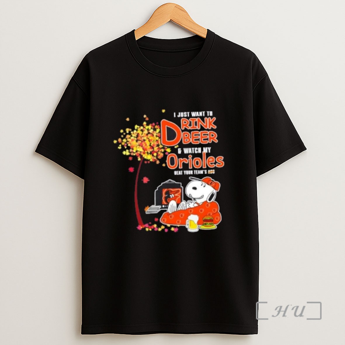 Officials Snoopy I Just Want To Drink Beer And Watch My Baltimore Orioles Beat Your Teams Ass Sweatshirt Tee Shirt