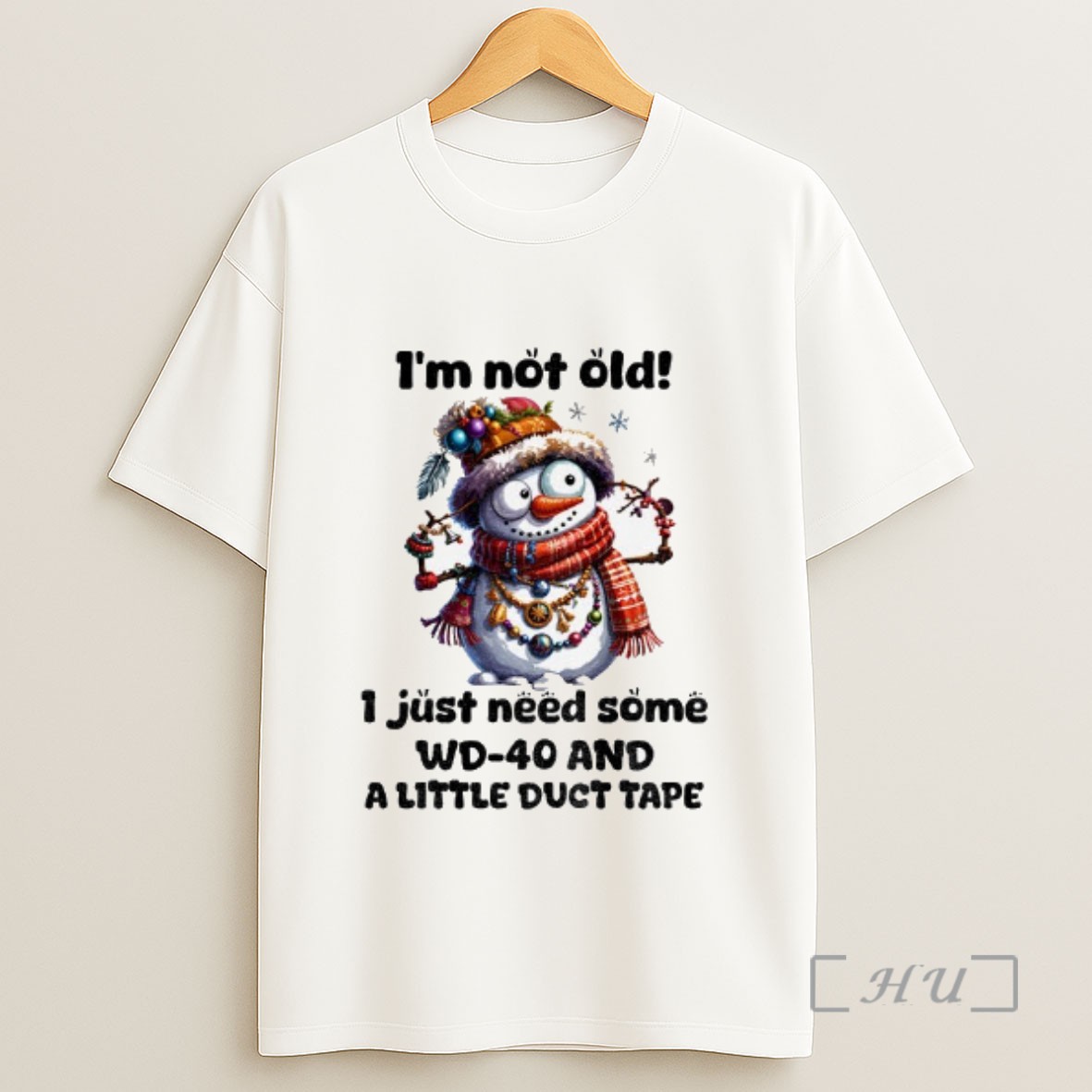 Officials Snowman Im Not Old I Just Need Some Wd 40 And A Little Duct Tape Christmas Sweatshirt Tee Shirt