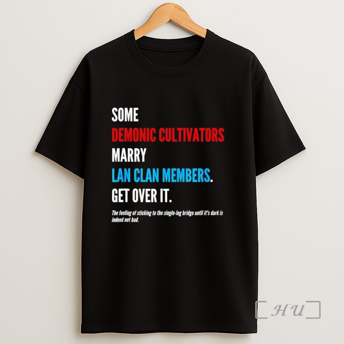 Officials Some Demonic Cultivators Marry Lan Clan Members Get Over It Sweatshirt Tee Shirt