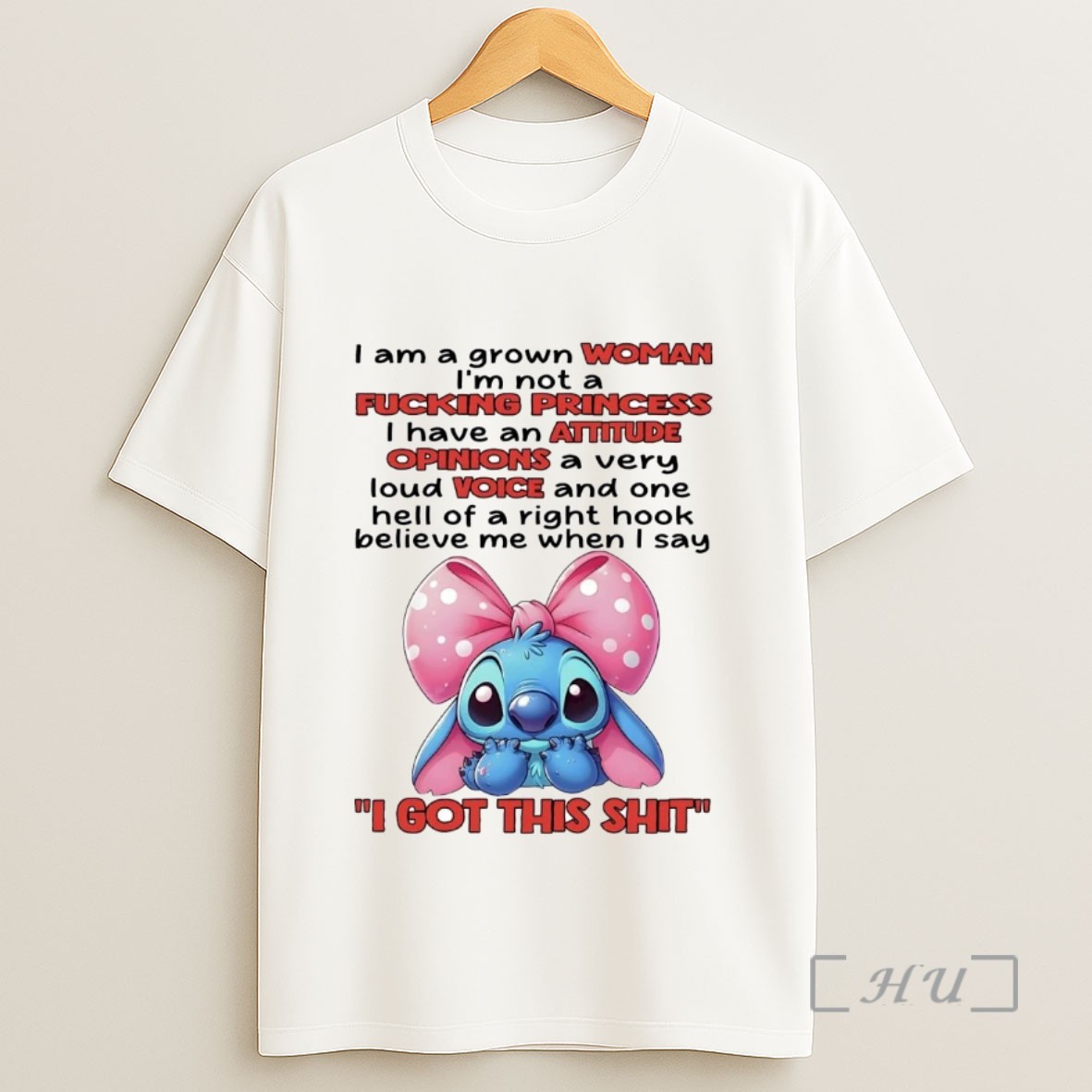 Officials Stitch I Am A Grown Woman Fucking Princess Attitude I Got This Shit Sweatshirt Tee Shirt