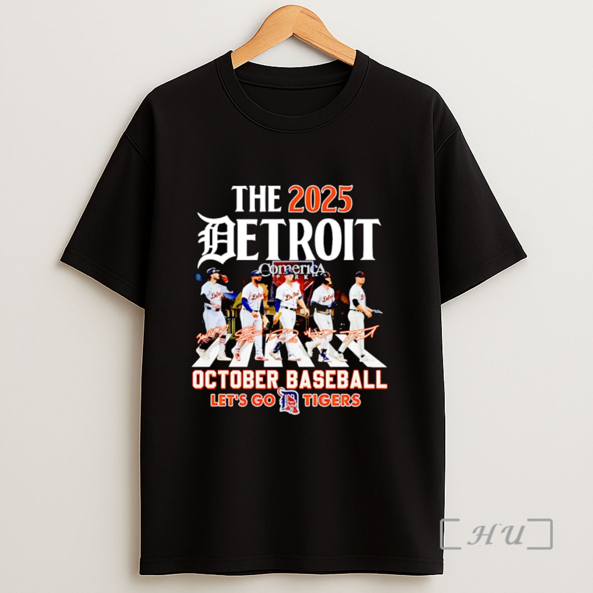 Officials The 2025 Detroit October Baseball Lets Go Tigers Sweatshirt Tee Shirt