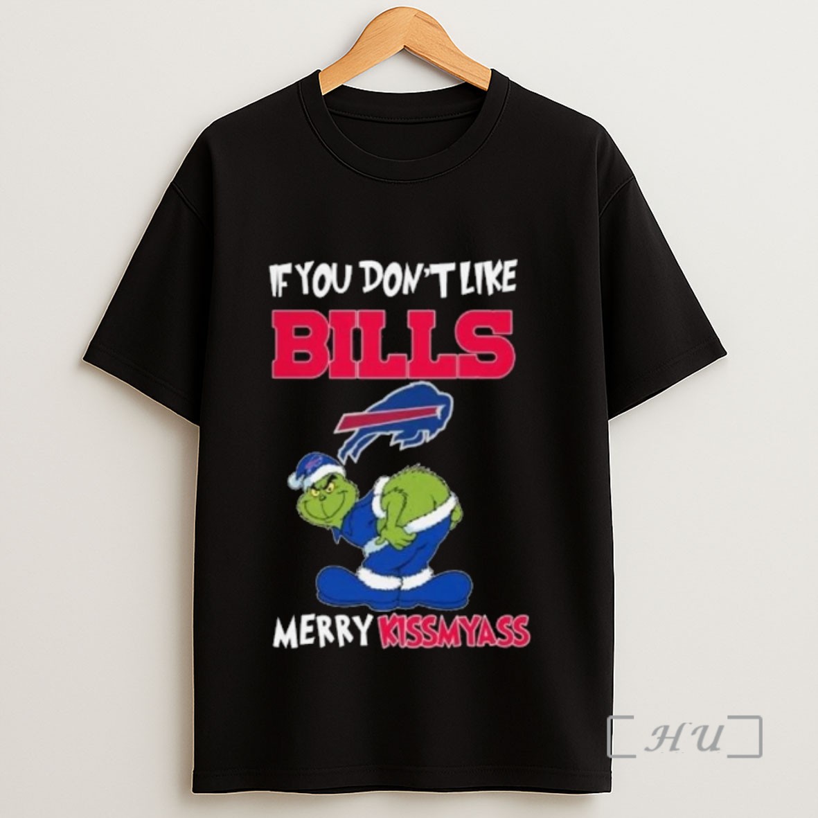Officials The Grinch If You Dont Like Buffalo Bills Merry Kissmyass 2025 Long Sleve Sweatshirt Tee Shirt