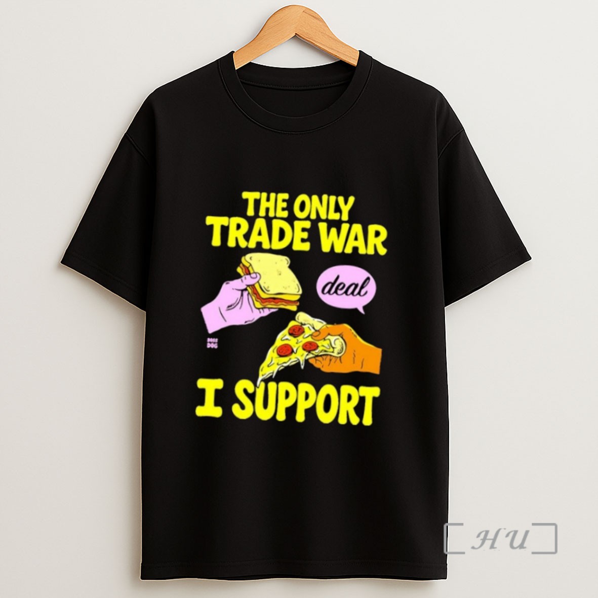 Officials The Trade War I Support Deal Bread Pizza Sweatshirt Tee Shirt