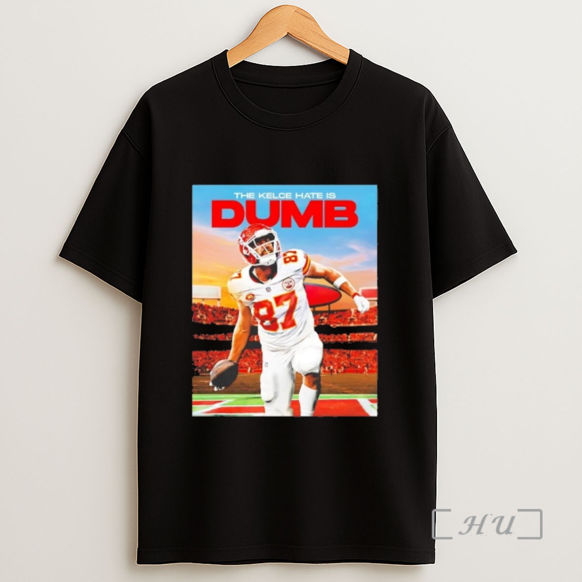 Officials Travis Kelce Hate Is Dumb Sweatshirt Tee Shirt