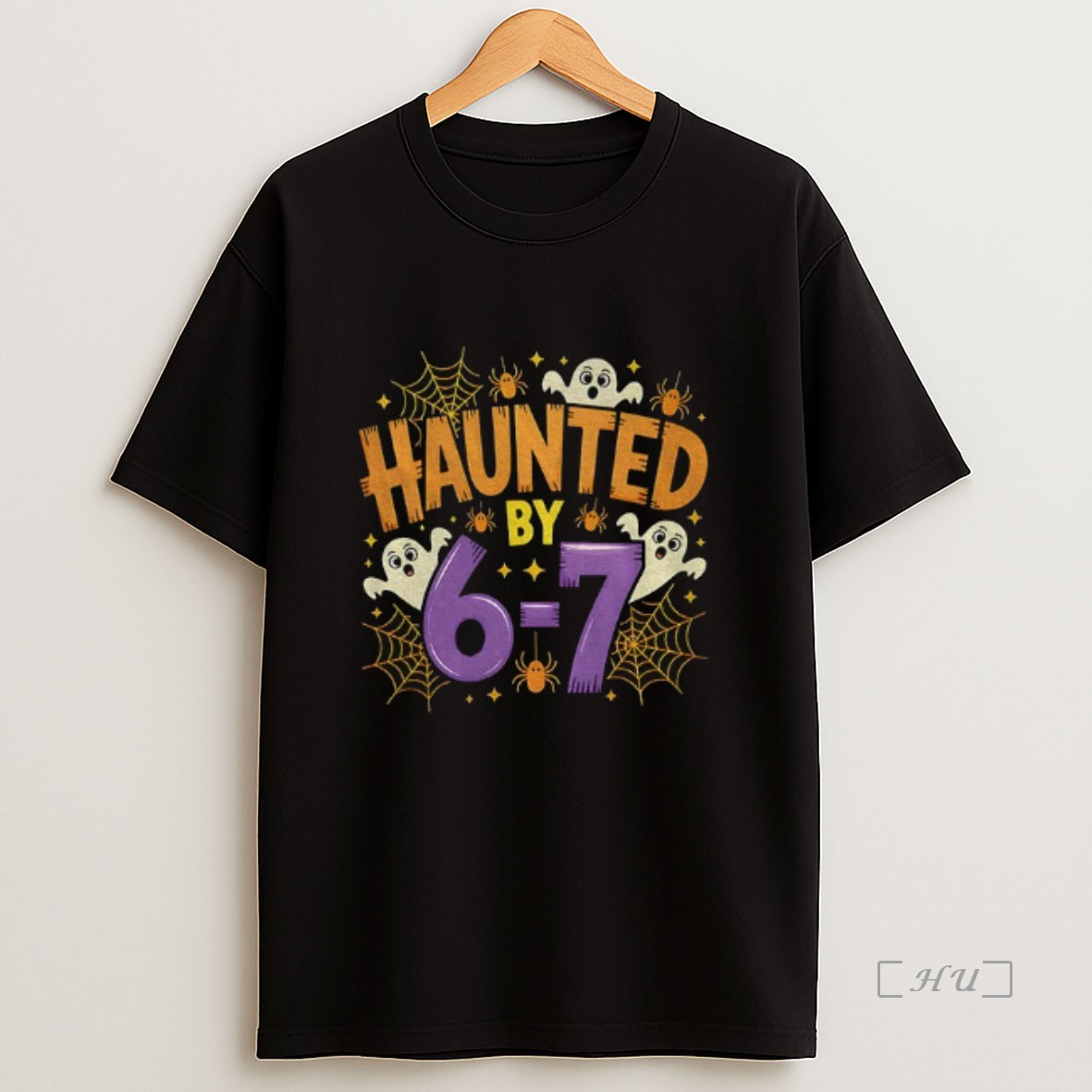 Officials Trendy Halloween Ghost Spooky Haunted By 6 7 Sweatshirt Tee Shirt