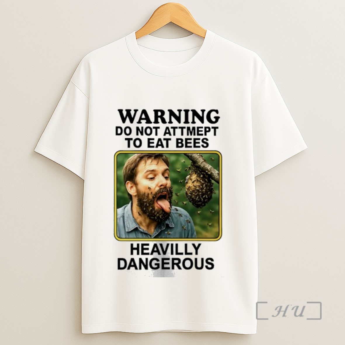 Officials Warning Do Not Attempt To Eat Bees Heavilly Dangerous Sweatshirt Tee Shirt