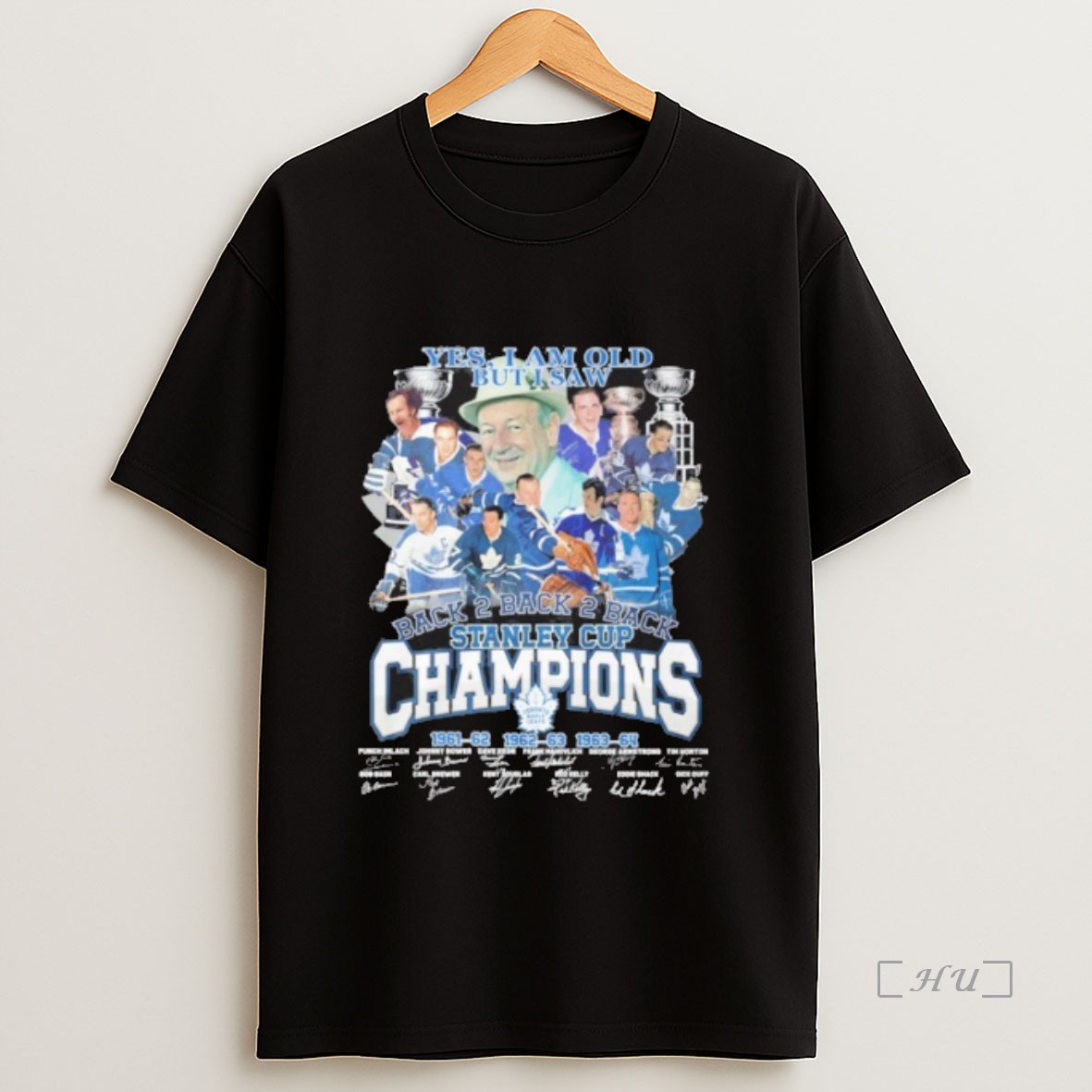 Officials Yes Im Old But I Saw Toronto Maple Leafs Back 2 Back 2 Back Stanley Cup Champions Sweatshirt Tee Shirt