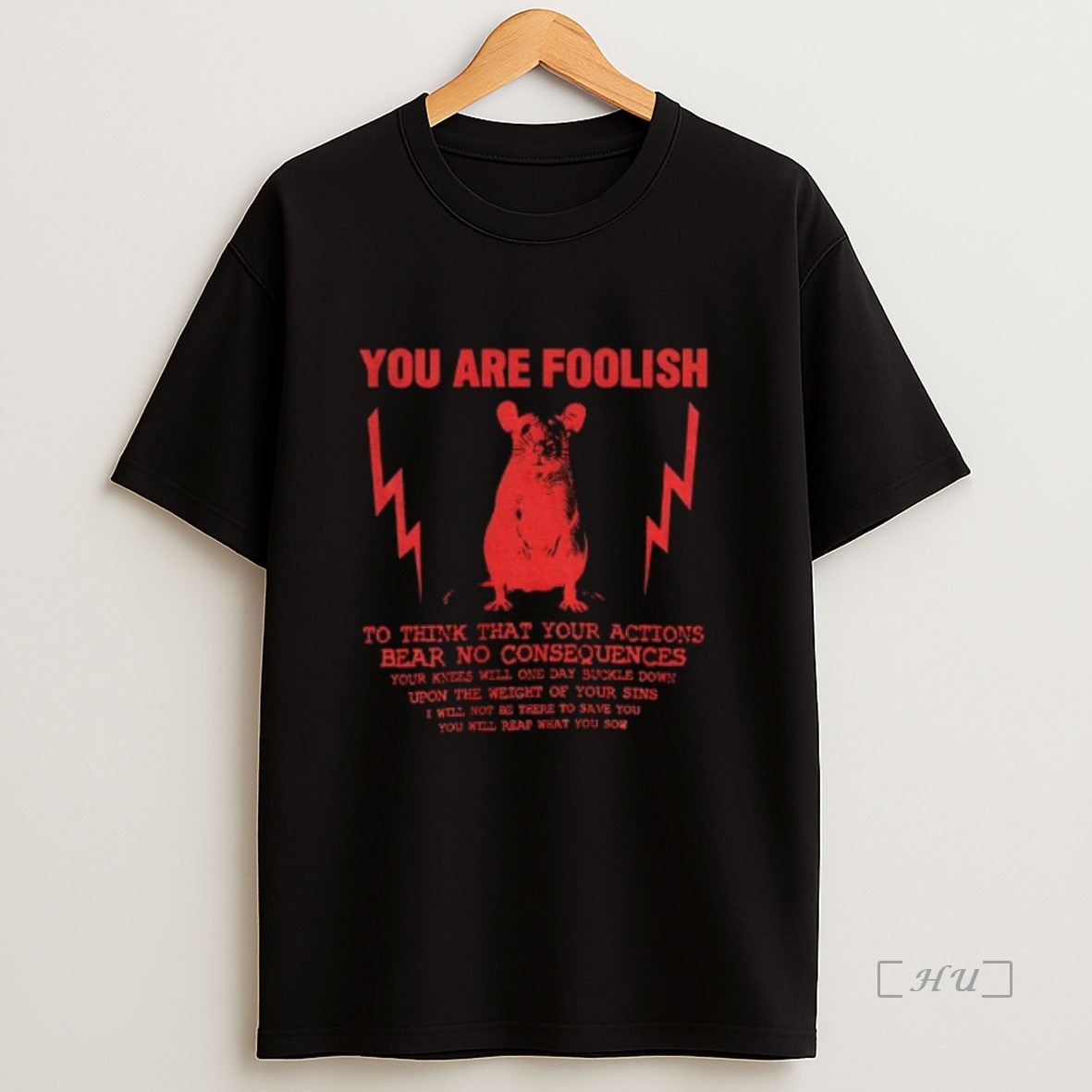 Officials You Are Foolish Rat Sweatshirt Tee Shirt