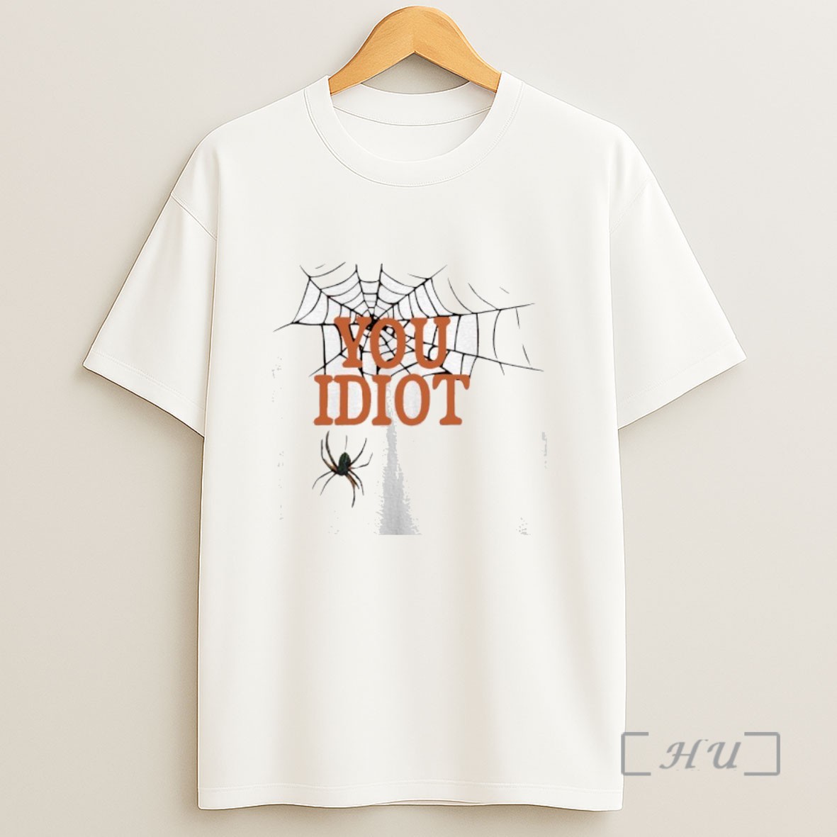 Officials You Idiot Spider Webs Halloween Sweatshirt Tee Shirt