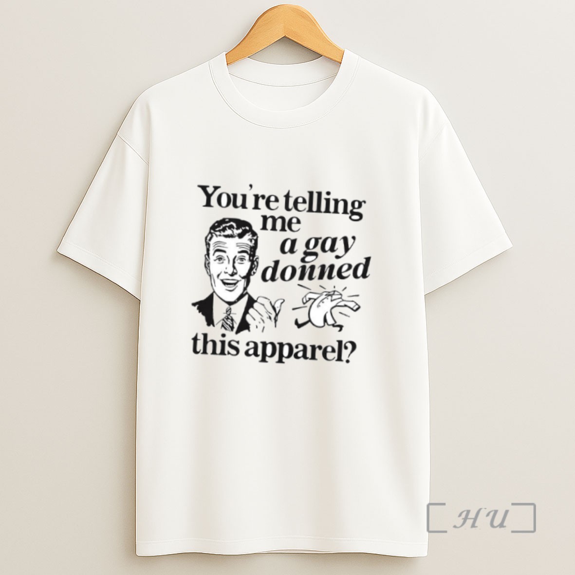 Officials Youre Telling Me A Gay Donned This Apparel Ornaments Sweatshirt Tee Shirt