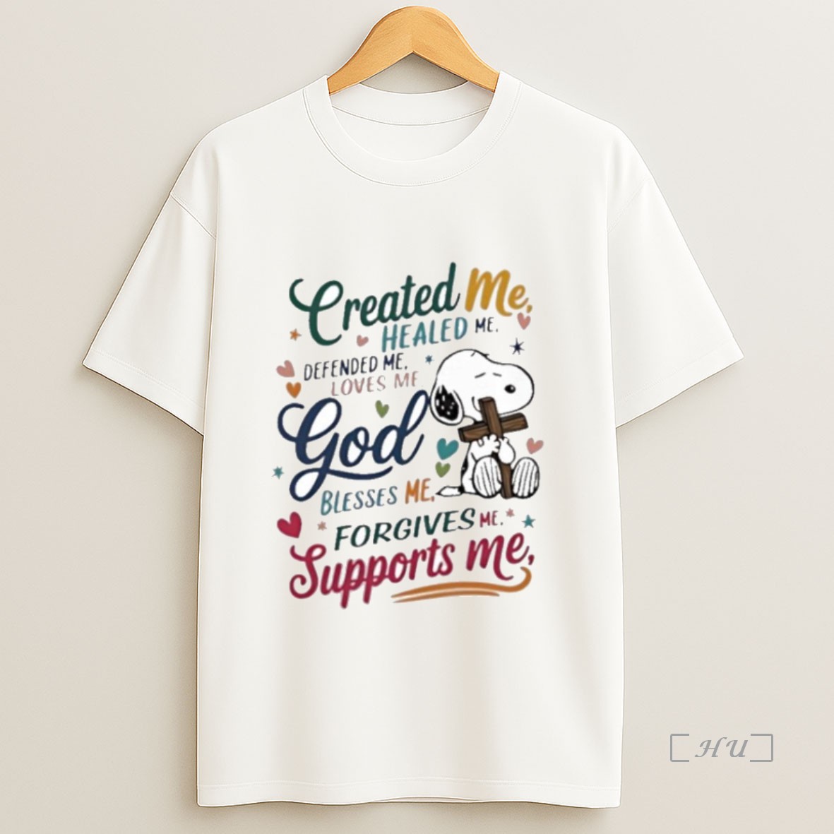 Officials Snoopy Created Me Healed Me Defended Me Loves Me God Blesses Me Forgives Me Supports Me Sweatshirt Tee Shirt