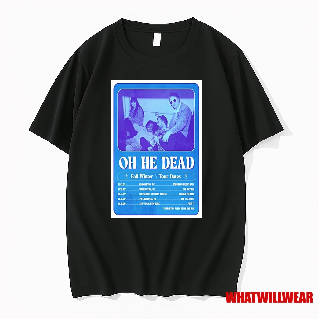 Oh He Dead Fall Winter 2025 Shirts