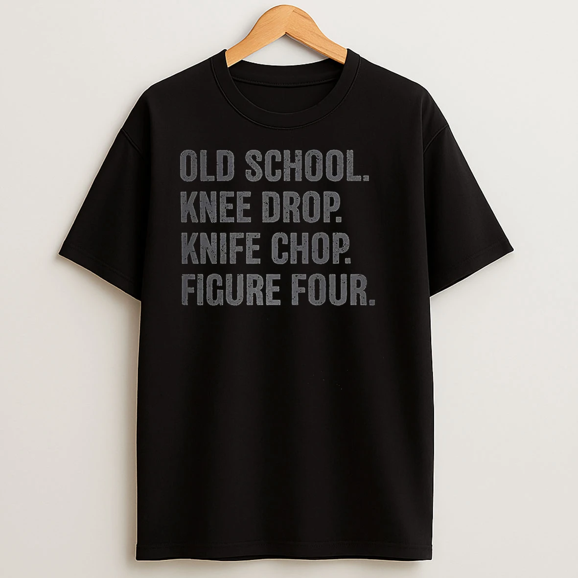 Old School Knee Drop Knife Chop Figure Four Meme T Shirts