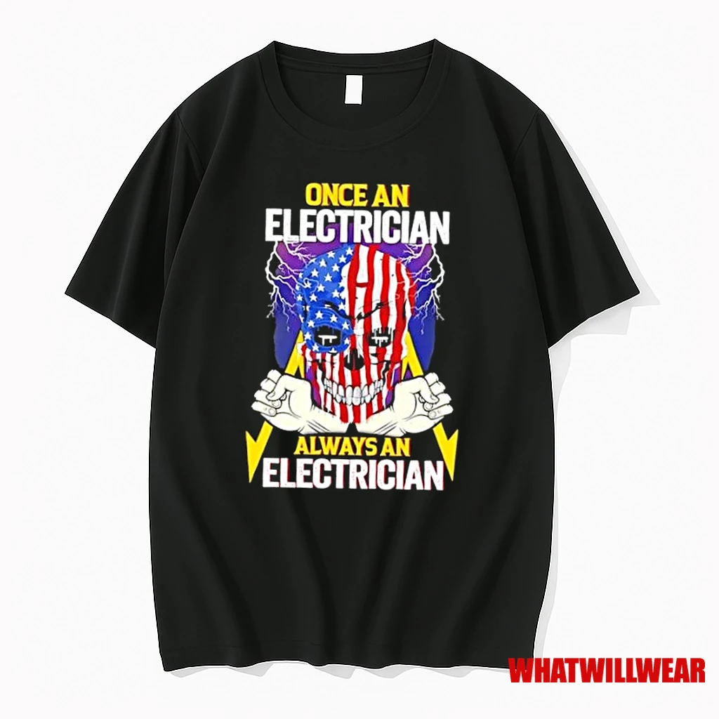 Once An Electrician Always An Electrician Skull Us Flag Shirts