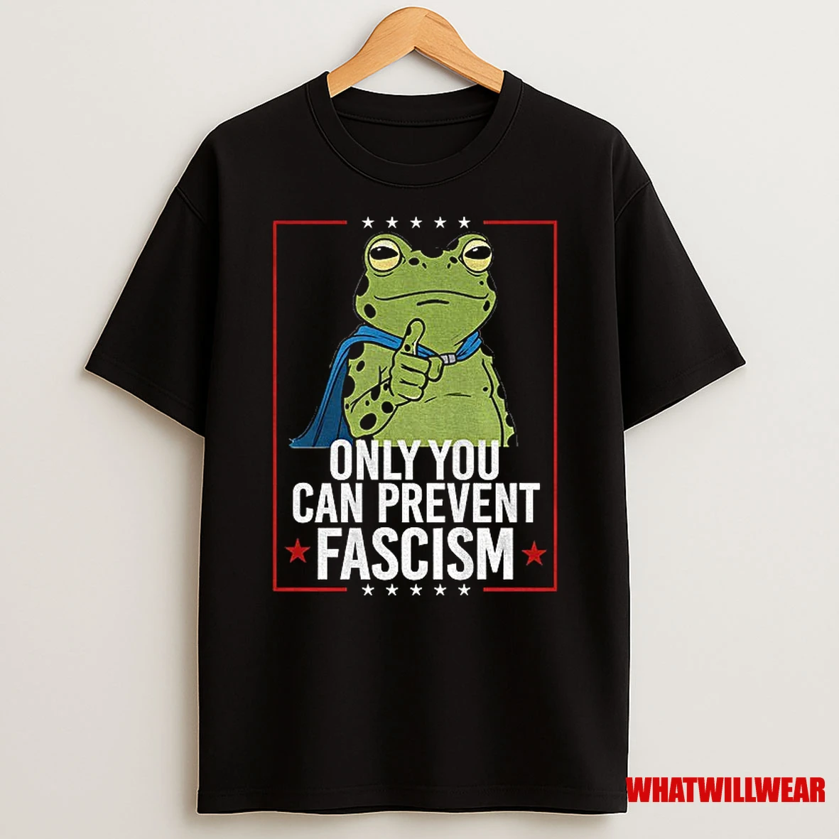Only You Can Prevent Fascism Frog Anti Ice Shirts