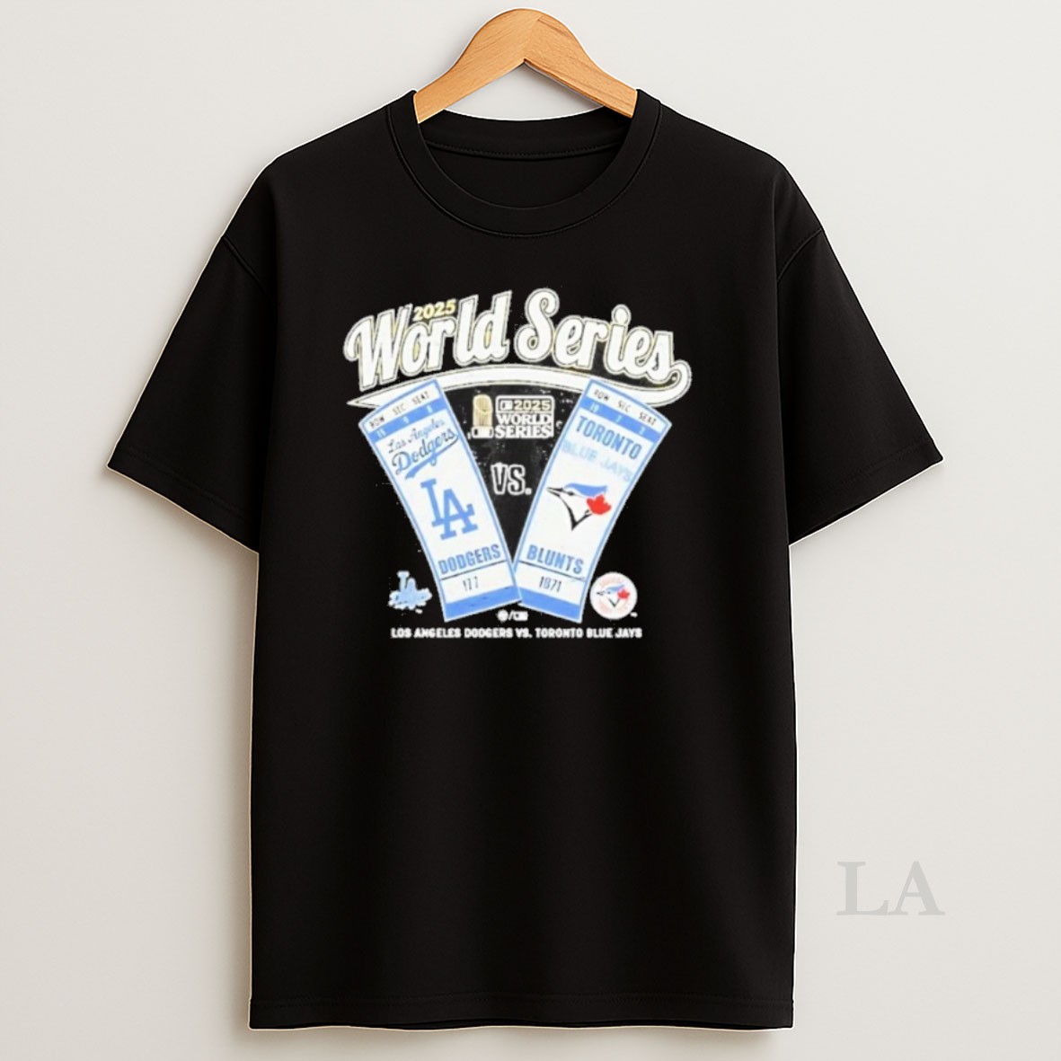 Original 2025 World Series Los Angeles Dodgers Vs Toronto Blue Jays Shirt
