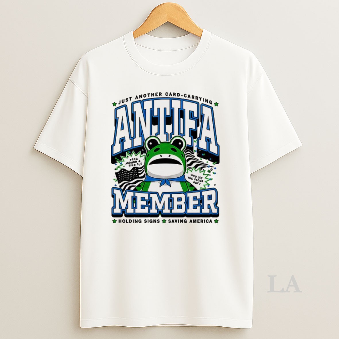 Original Antifa Member Just Another Card Carrying Holding Signs Saving America Frog Shirt