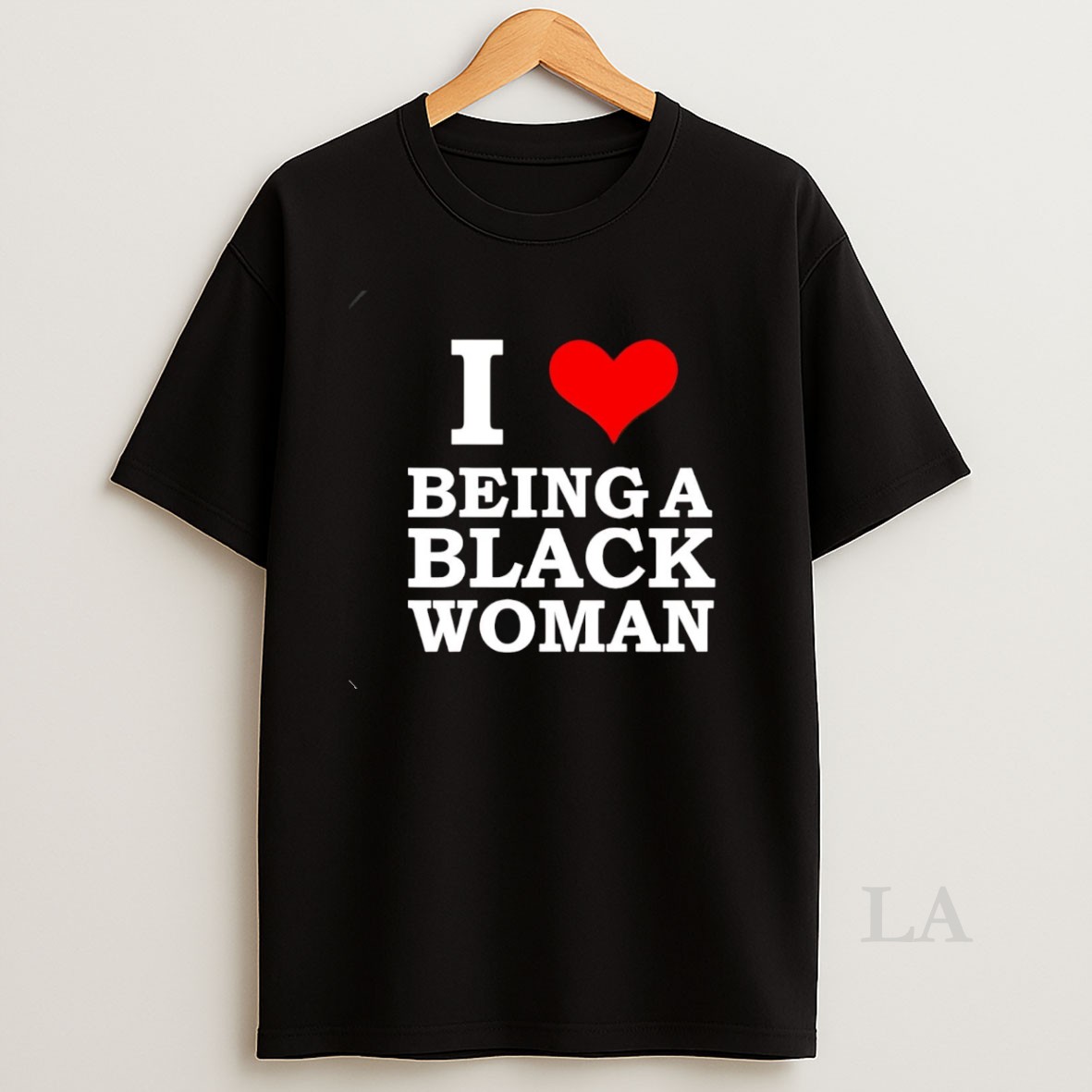 Original I Love Being A Black Woman Shirt