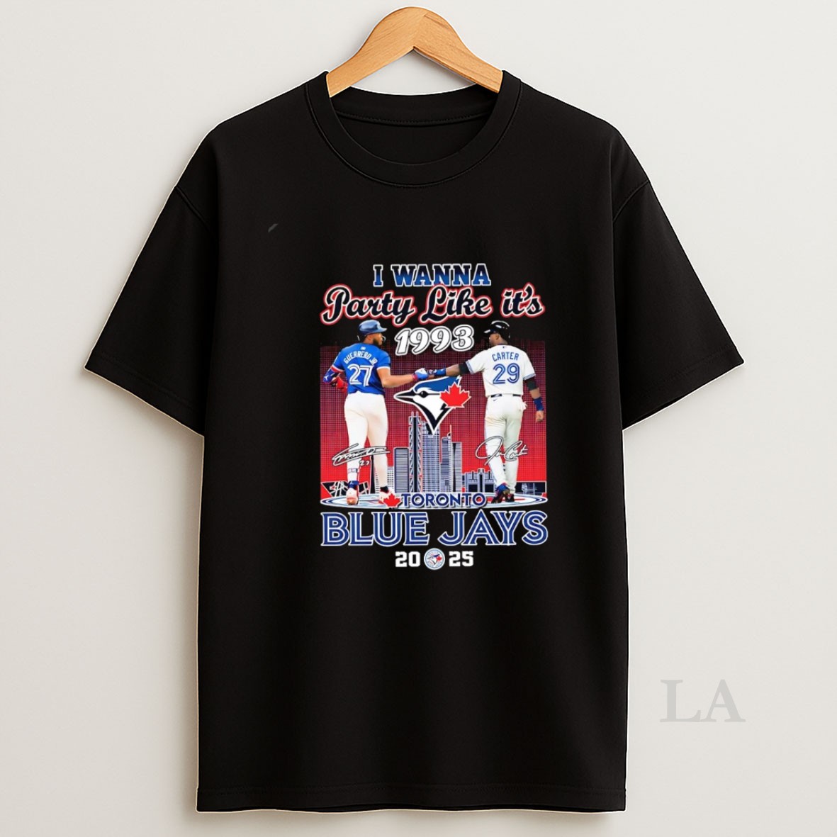 Original I Wanna Party Like Its 1993 Toronto Blue Jays 2025 Shirt