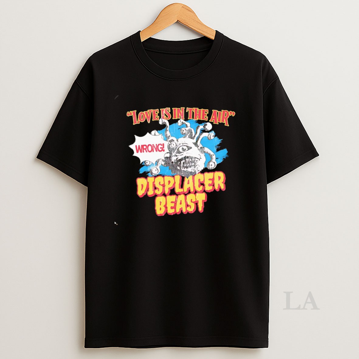 Original Love Is In The Air Wrong Displacer Beast Shirt