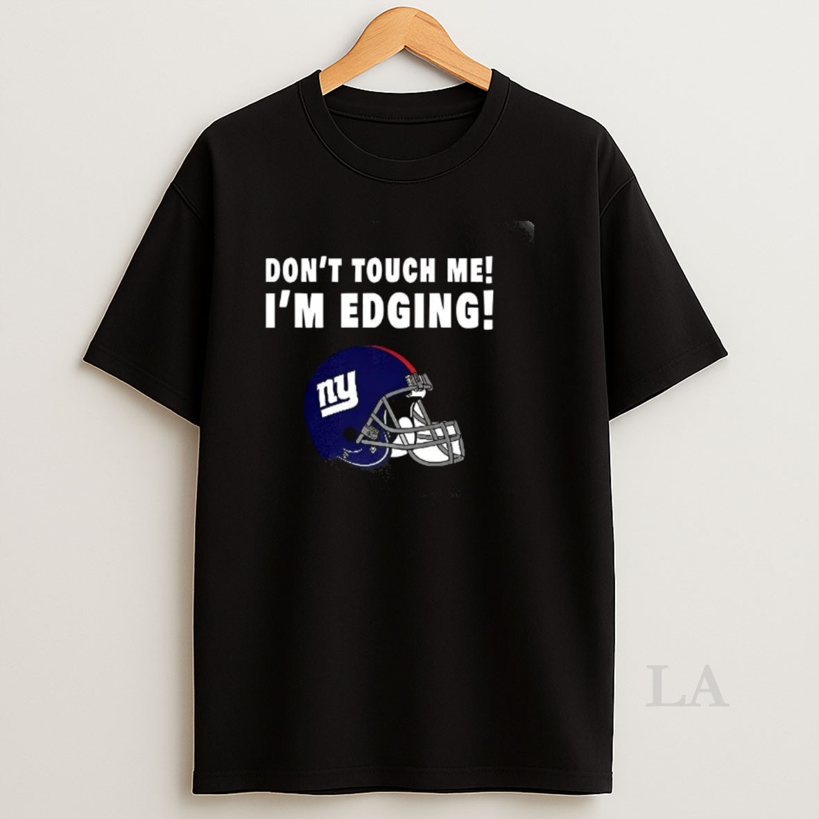 Original New York Giants Dont Touch Me Im Edging Shirt