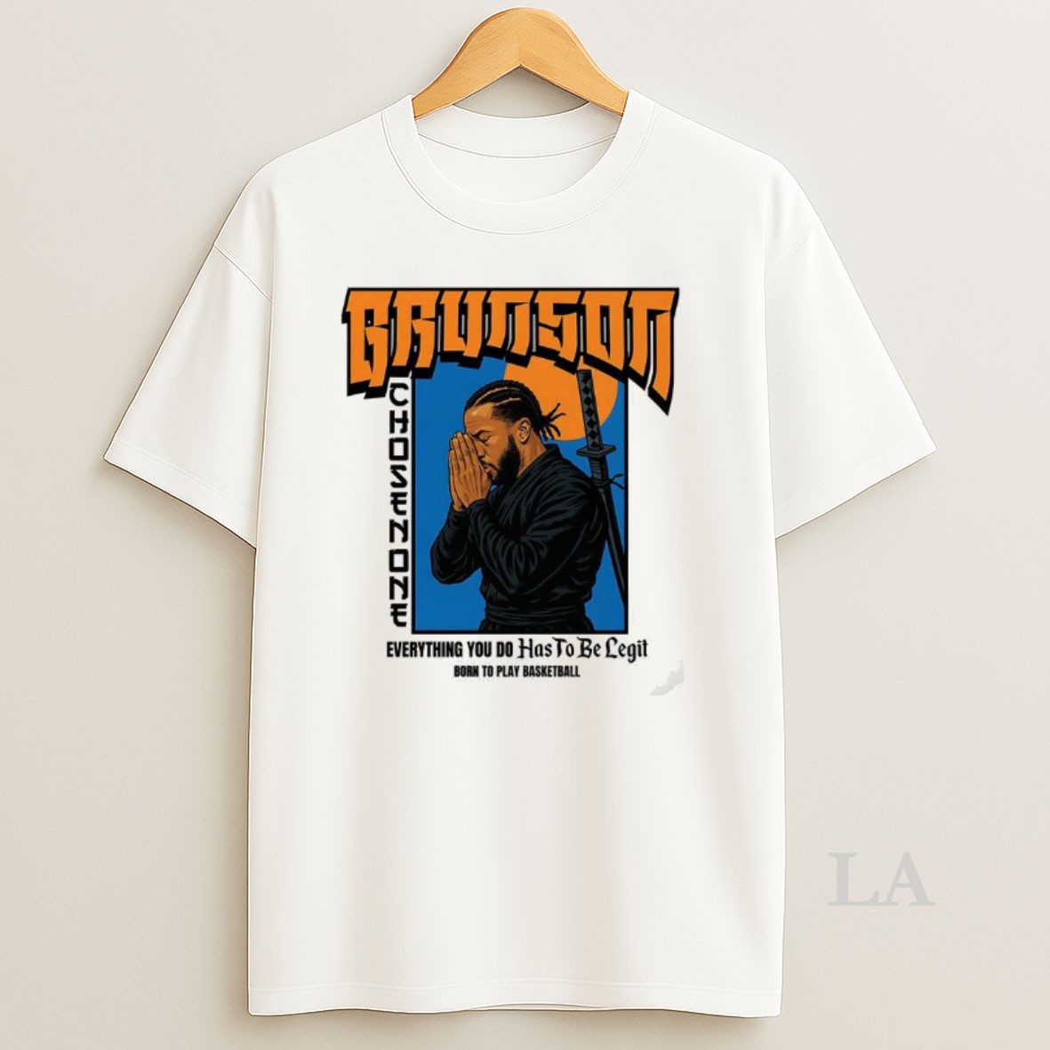 Original Ninja Jalen Brunson New York Knicks Everything You Do Has To Be Legit Born To Play Basketball Shirt