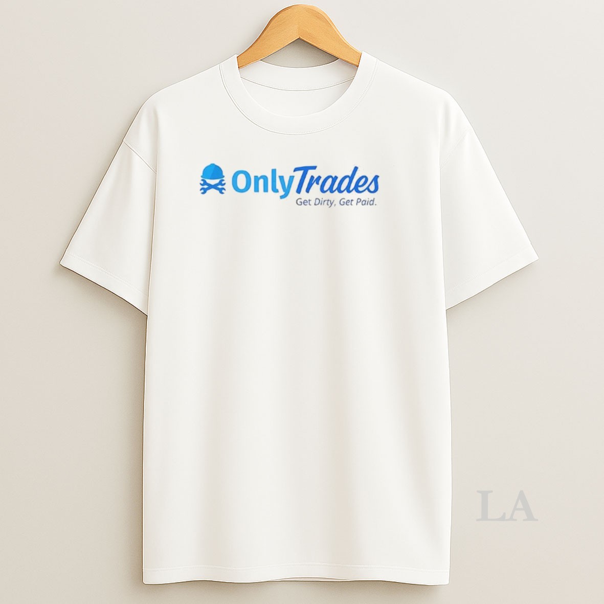 Original Onlytrades Get Dirty Get Paid Logo Shirt