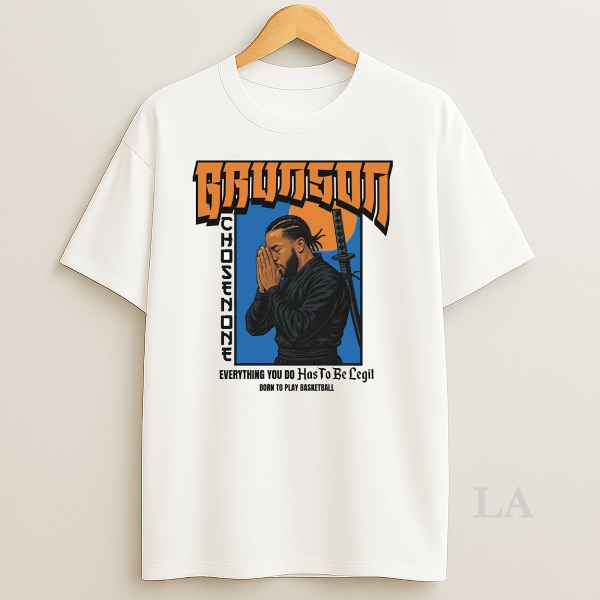 Original Samurai Brunson Chosen One Everything You Do Has To Be Legit Shirt
