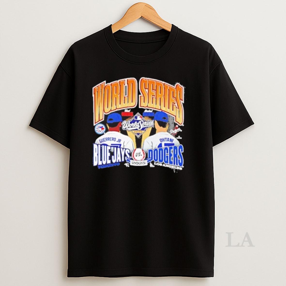 Original Toronto Blue Jays Vs Los Angeles Dodgers 2025 World Series Dueling Shirt 1